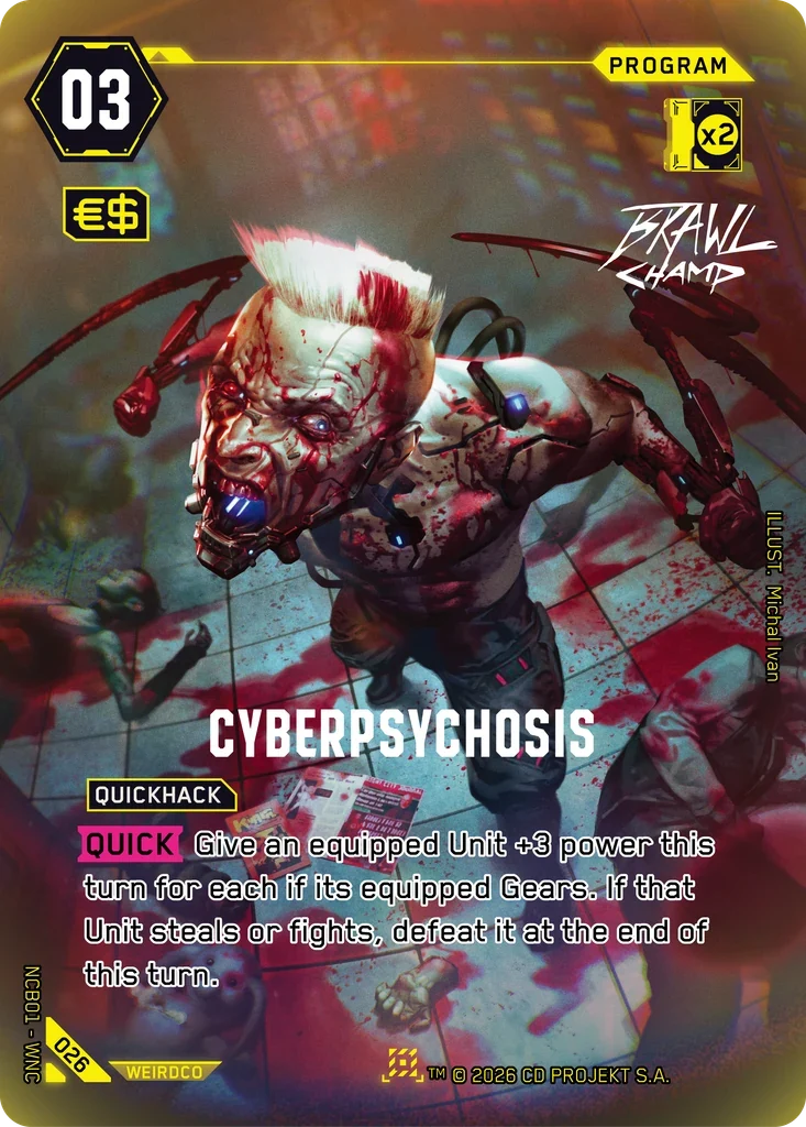 Cyberpsychosis — Night City Brawl S 1 / 026 / Nova Rare