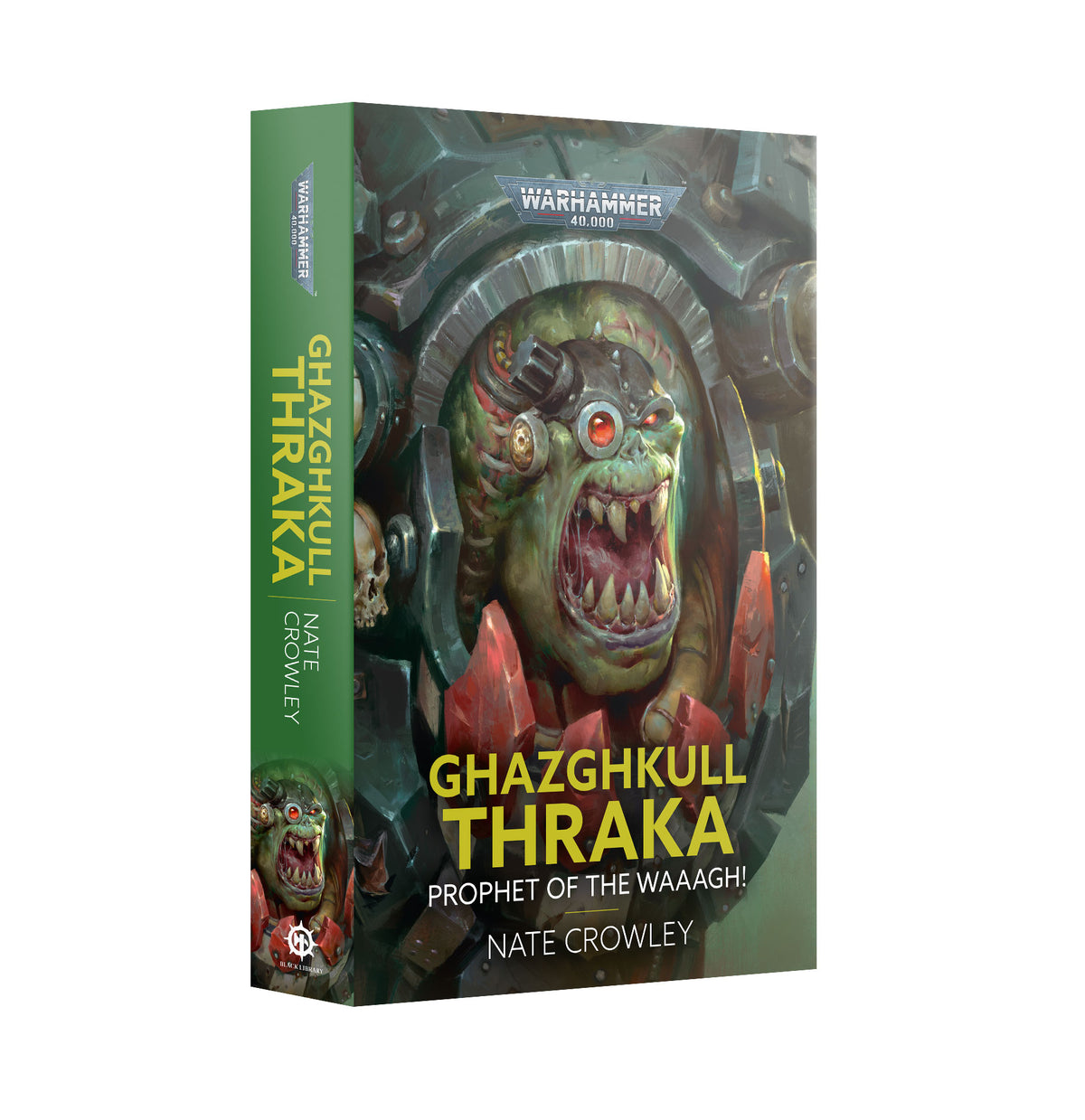 Ghazghkull Thraka: Prophet of the Waaagh! (Paperback) — product image