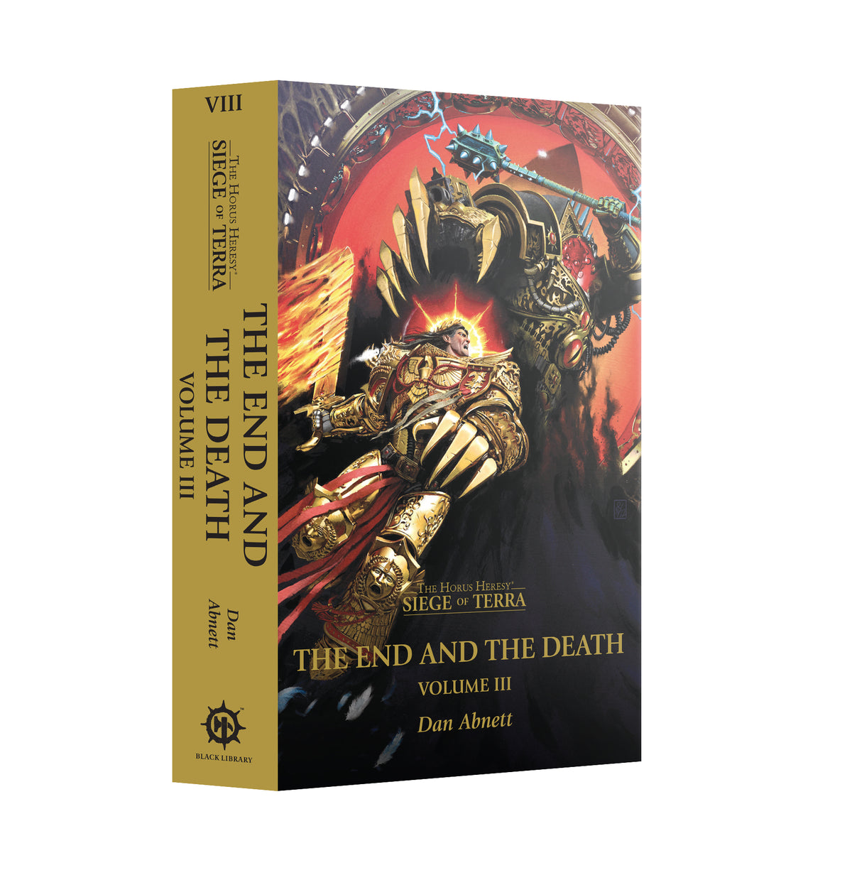 The End and the Death: Volume III (Paperback) The Horus Heresy: Siege of Terra Book 8 — official Games Workshop product image