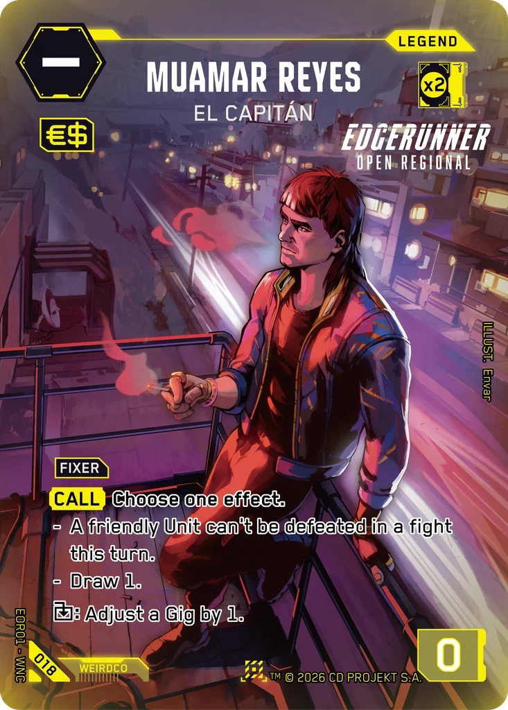 Muamar Reyes: El Capitán — Edgerunner Open S 1 / 018 / Nova Rare