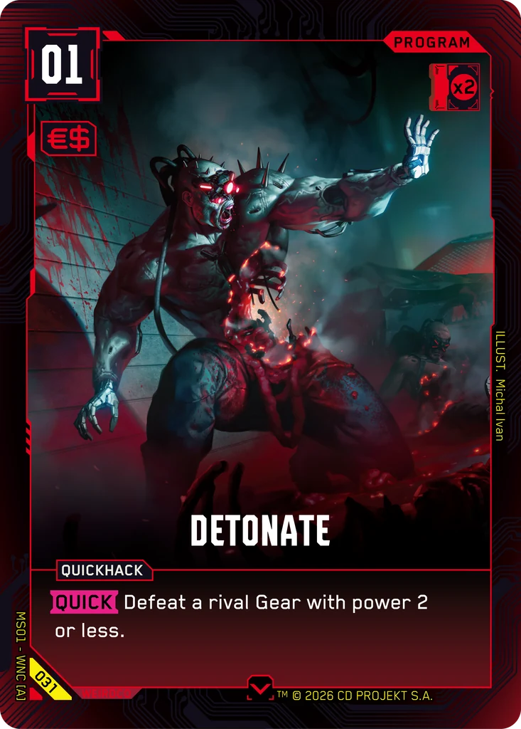 Detonate — Welcome to Night City — Retail — card 031