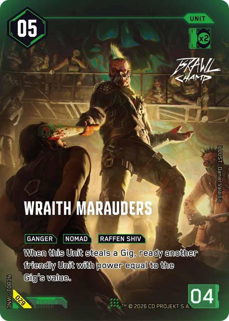 Wraith Marauders — Night City Brawl S 1 / 029 / Nova Rare